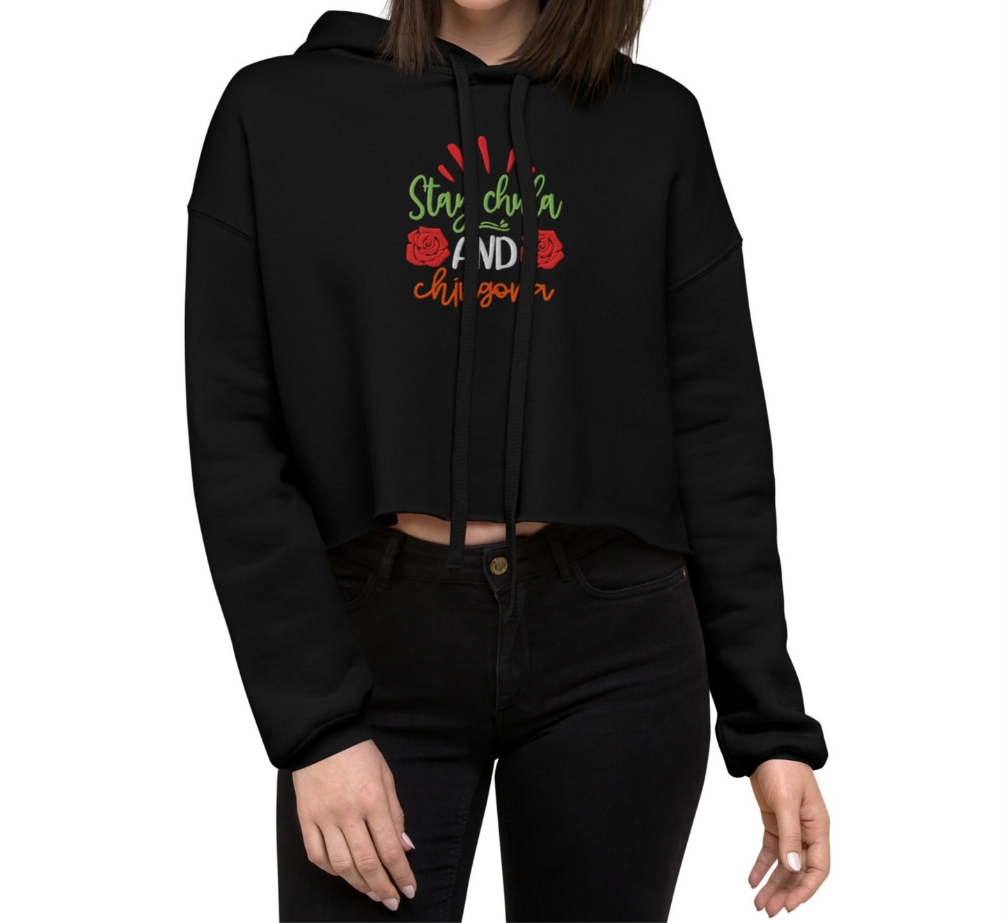 Stay Chula and Chingona Crop Hoodie