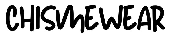chismewear